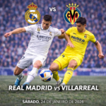 La Liga: Real Madrid vs Villarreal