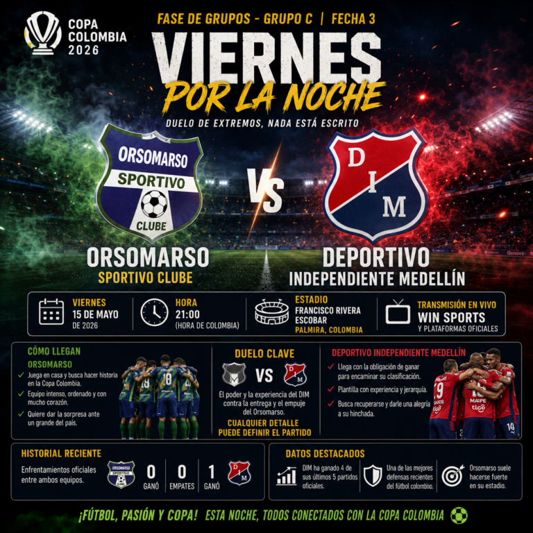Orsomarso x Independiente Medellín