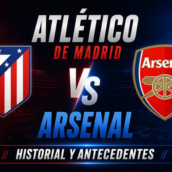 Semifinal – Atlético de Madrid vs Arsenal